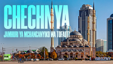Chechnya: JAMHURI YA MCHANGANYIKO WA TOFAUTI